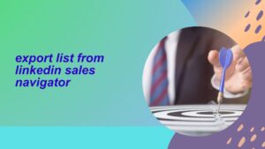 export list from linkedin sales navigator